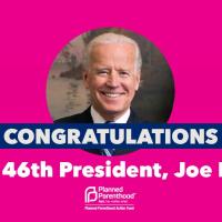 Planned Parenthood congratulates Joe Biden